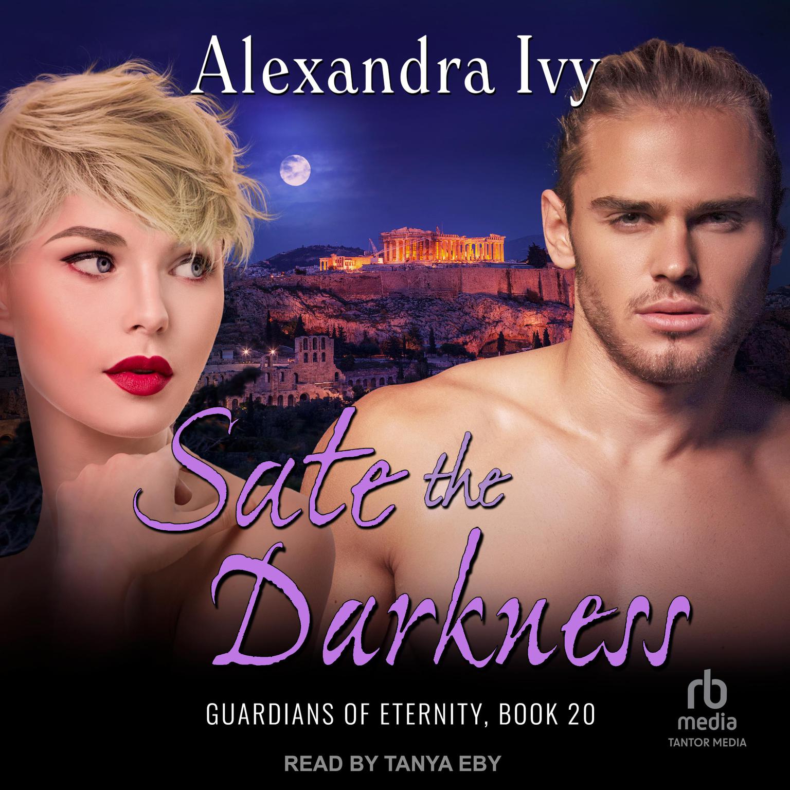 Sate the Darkness Audiobook, by Alexandra Ivy