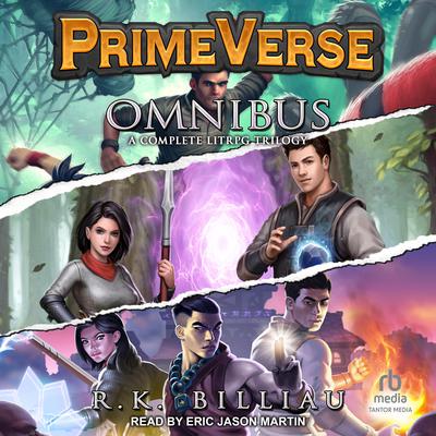 PrimeVerse Omnibus: A Complete LitRPG Trilogy Audiobook, by R.K. Billiau