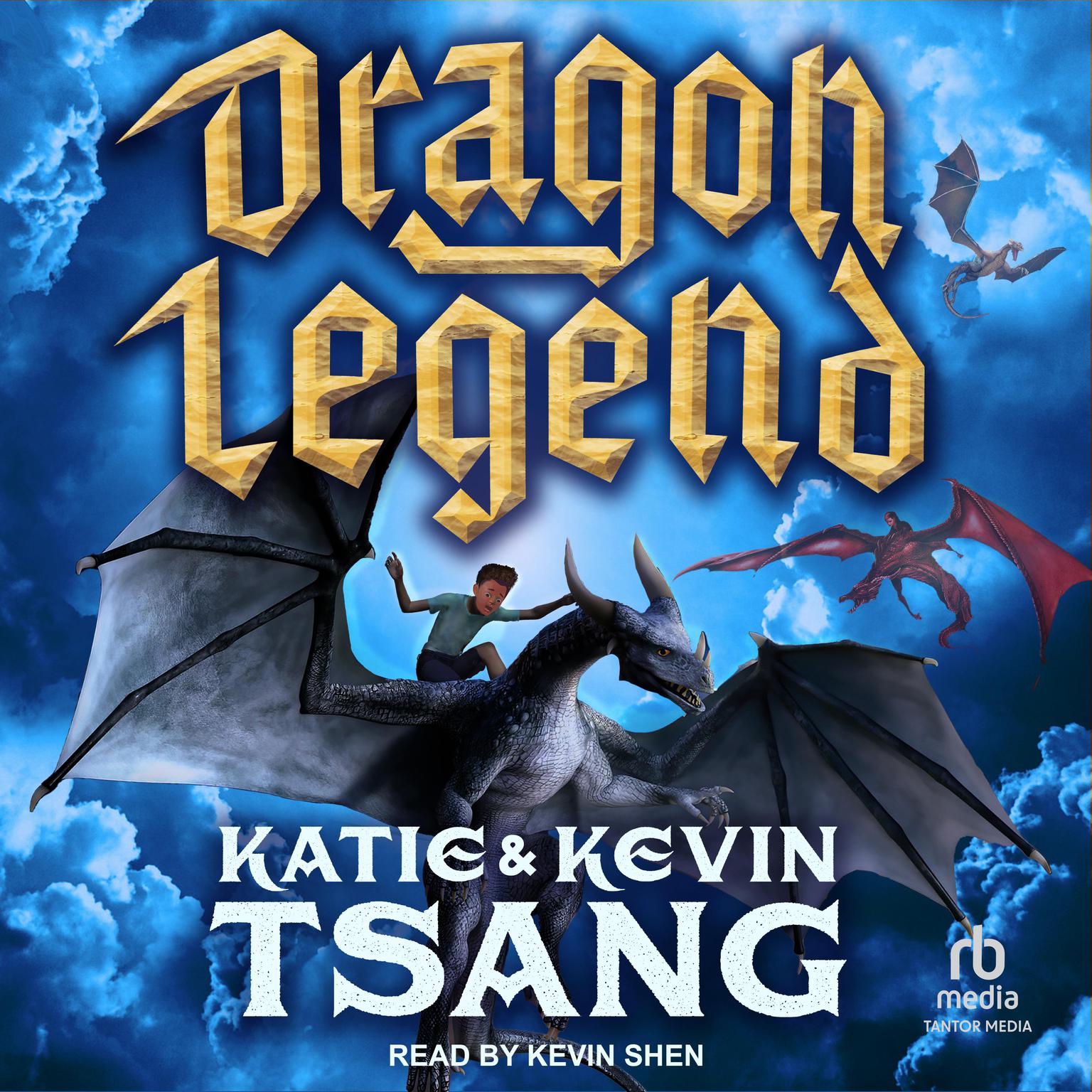 Dragon Legend Audiobook, by Katie Tsang