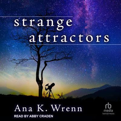 Strange Attractors Audiobook, by 