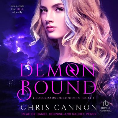 Demon Bound Audiobook, by Chris Cannon