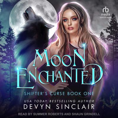Moon Enchanted Audiobook, by Devyn Sinclair
