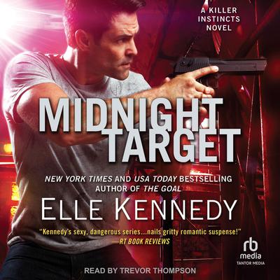 Midnight Target Audiobook, by Elle Kennedy