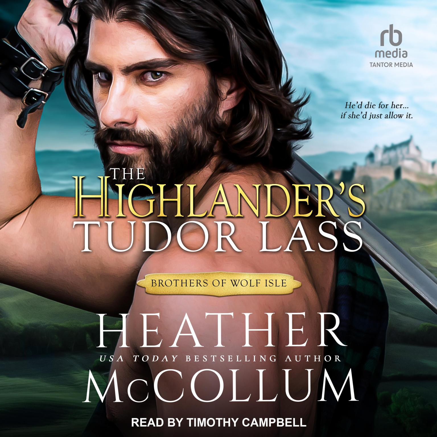 The Highlanders Tudor Lass Audiobook, by Heather McCollum