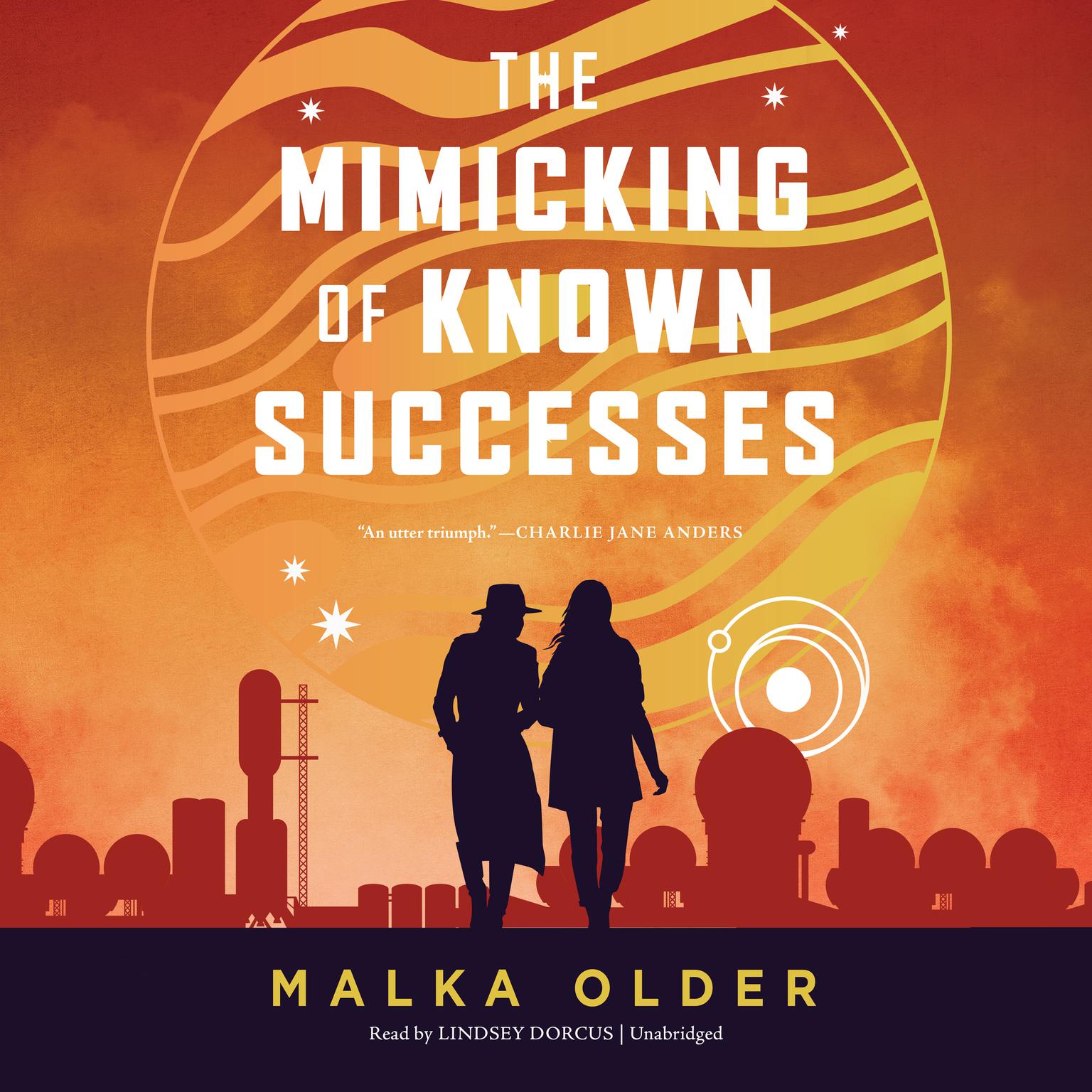 The Mimicking of Known Successes Audiobook, by Malka Older