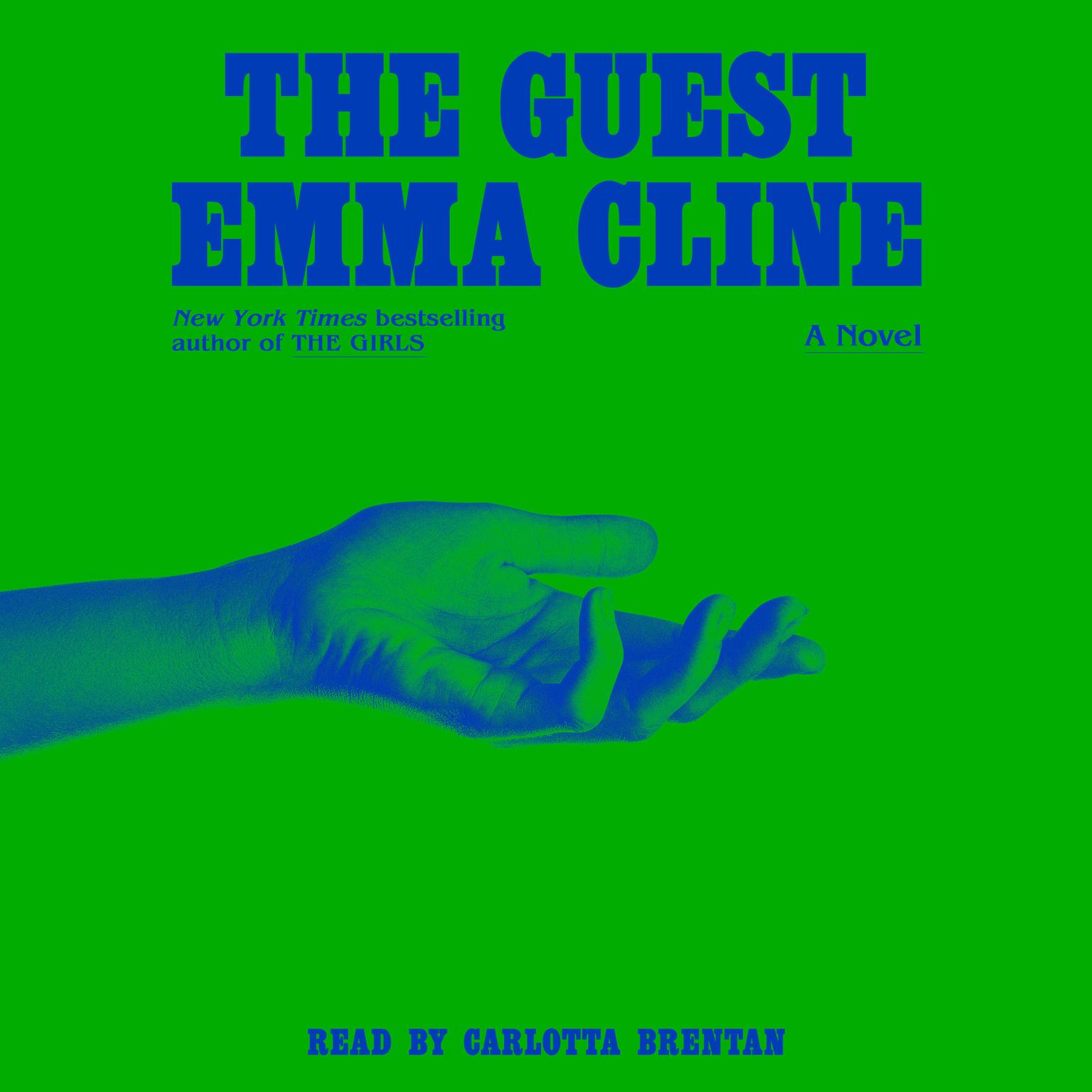 The Guest: A Novel Audiobook, by Emma Cline