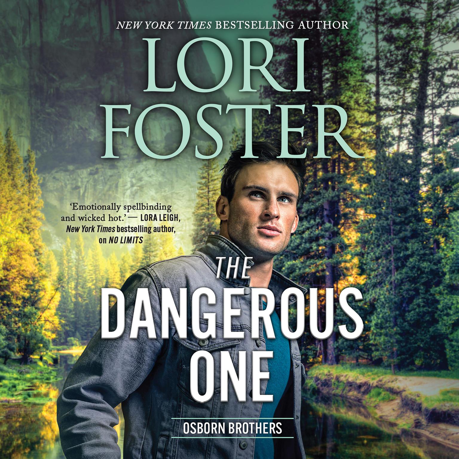 The Dangerous One Audiobook, by Lori Foster