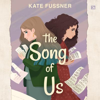 The Song of Us Audiobook, by Kate Fussner