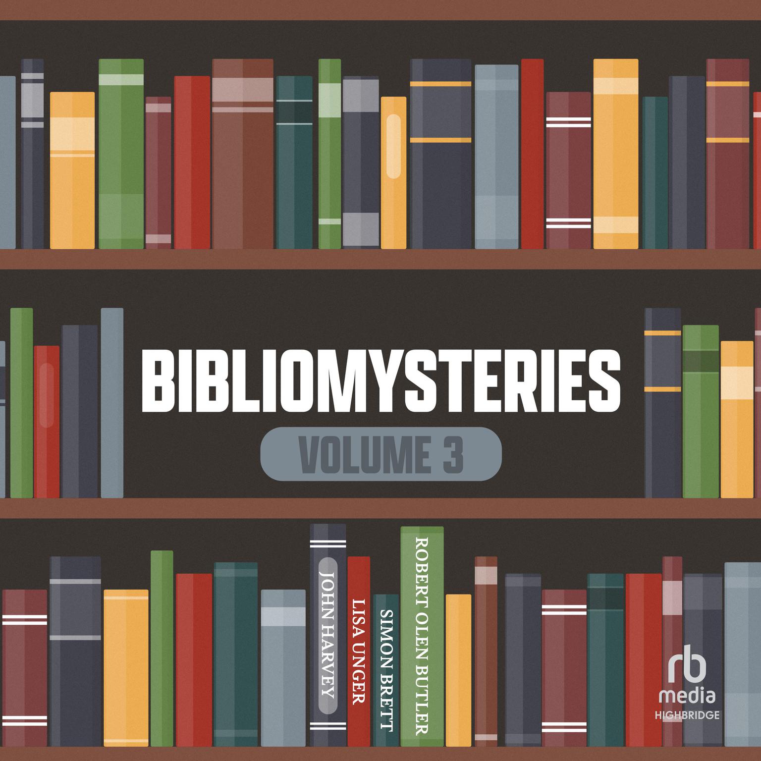 Bibliomysteries Volume 3 Audiobook, by Peter Robinson