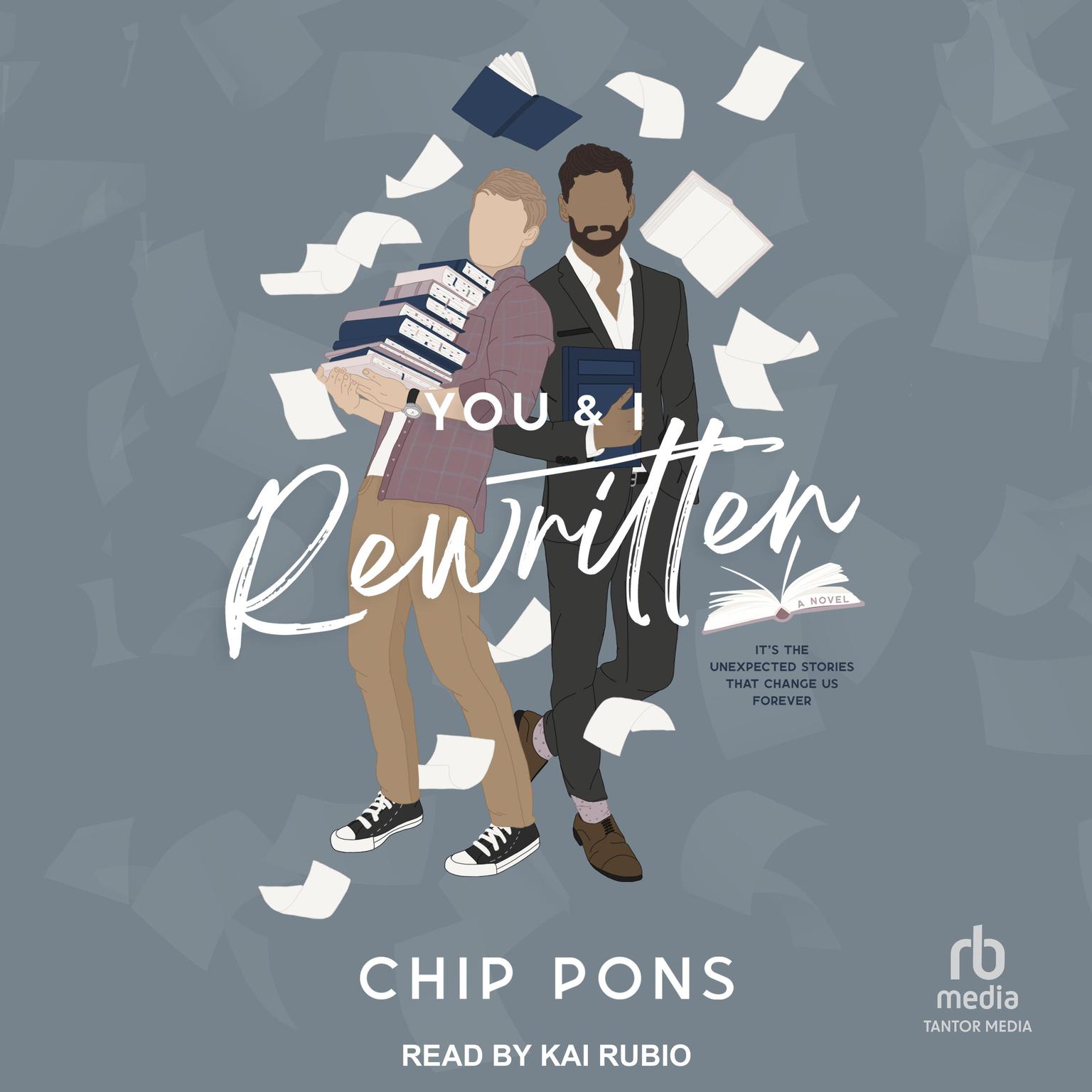 You & I, Rewritten: A Novel Audiobook, by Chip Pons