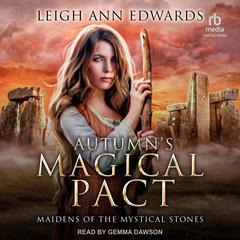 Autumn's Magical Pact Audiobook, by Leigh Ann Edwards