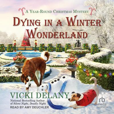 Dying in a Winter Wonderland Audiobook, by Vicki Delany