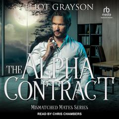 The Alpha Contract Audiobook, by Eliot Grayson