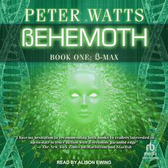 Behemoth: B-Max Audiobook, by Peter Watts