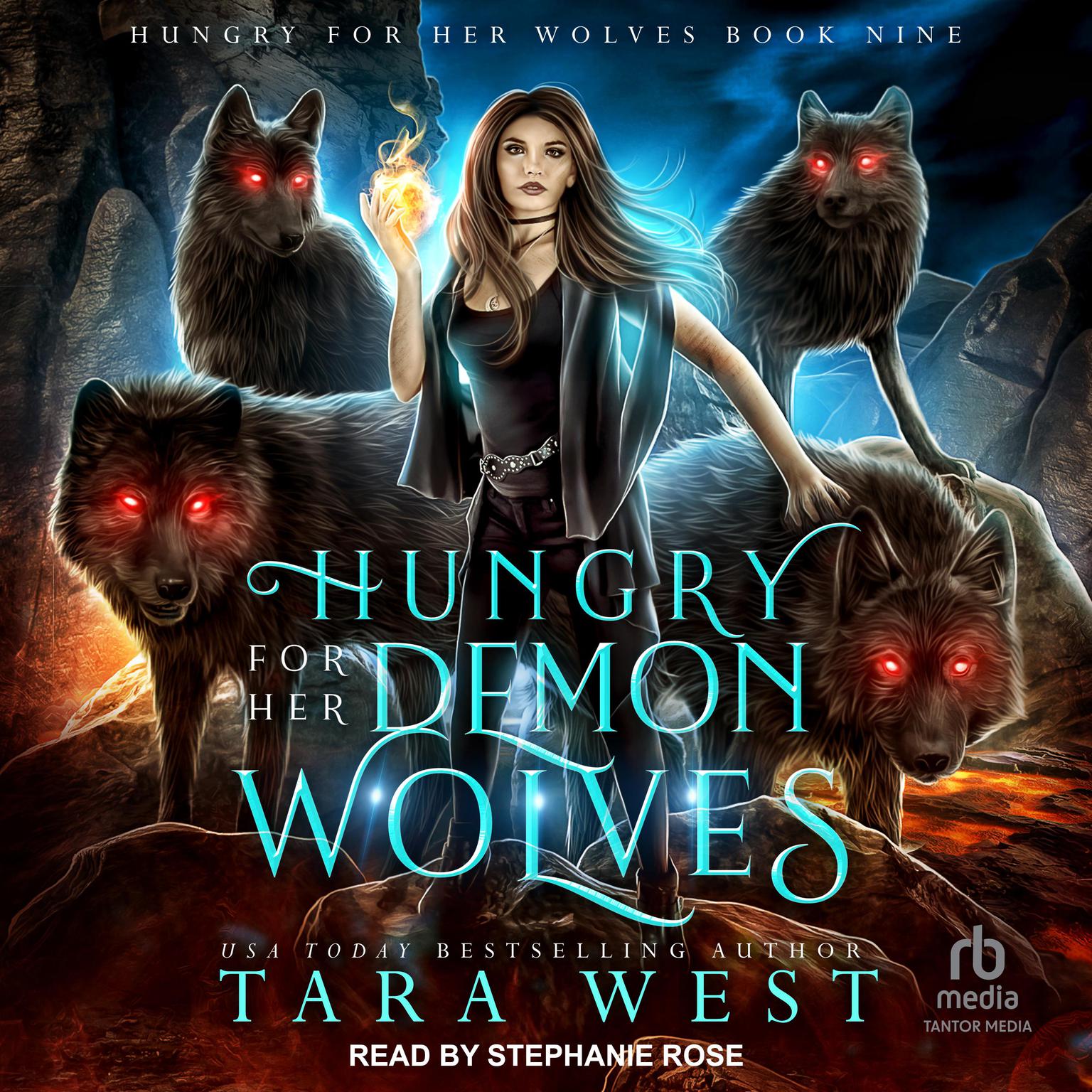 Hungry for Her Demon Wolves Audiobook, by Tara West