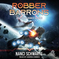 Robber Barrons Audiobook, by Nanci Schwartz