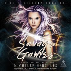 Savage Games Audiobook, by Michelle Hercules