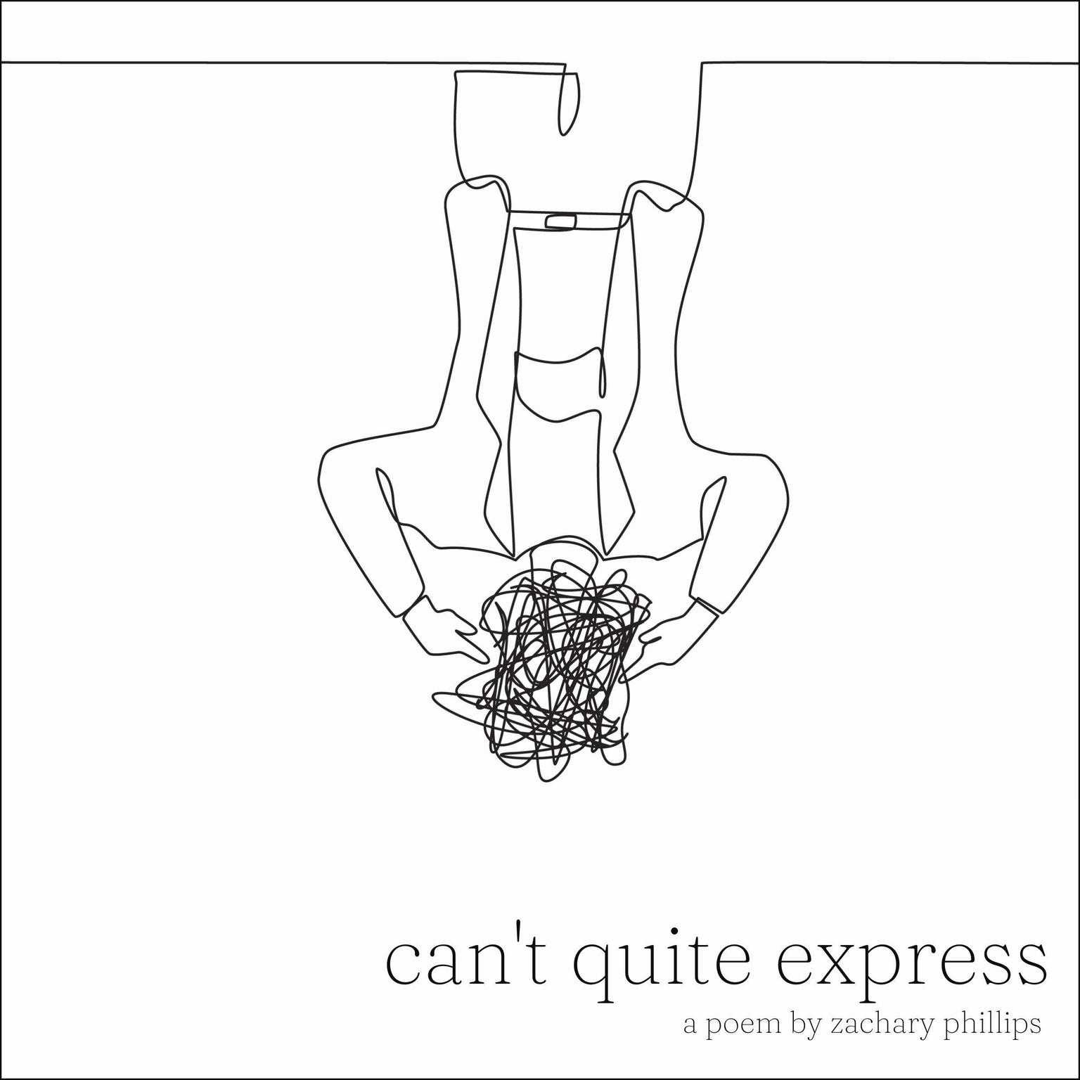 cant quite express Audiobook, by Zachary Phillips