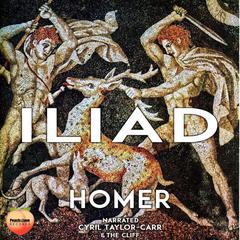 Iliad Audiobook, by Homer