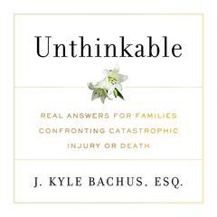 Unthinkable Audiobook, by J. Kyle Bachus