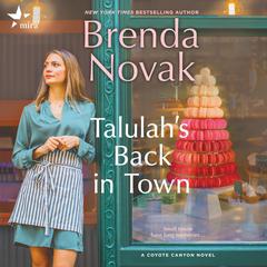 Talulah's Back in Town Audiobook, by Brenda Novak