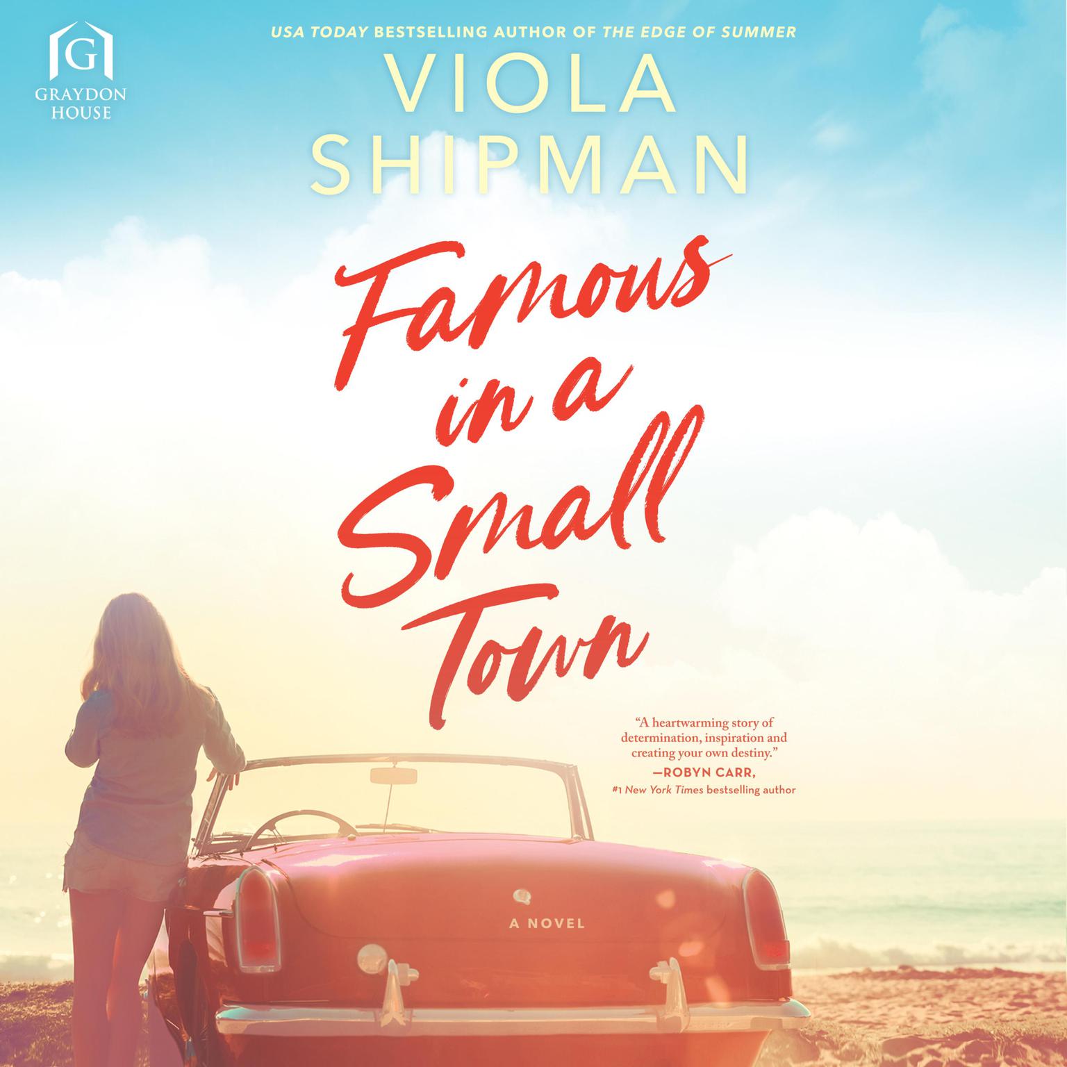 Famous in a Small Town Audiobook, by Viola Shipman