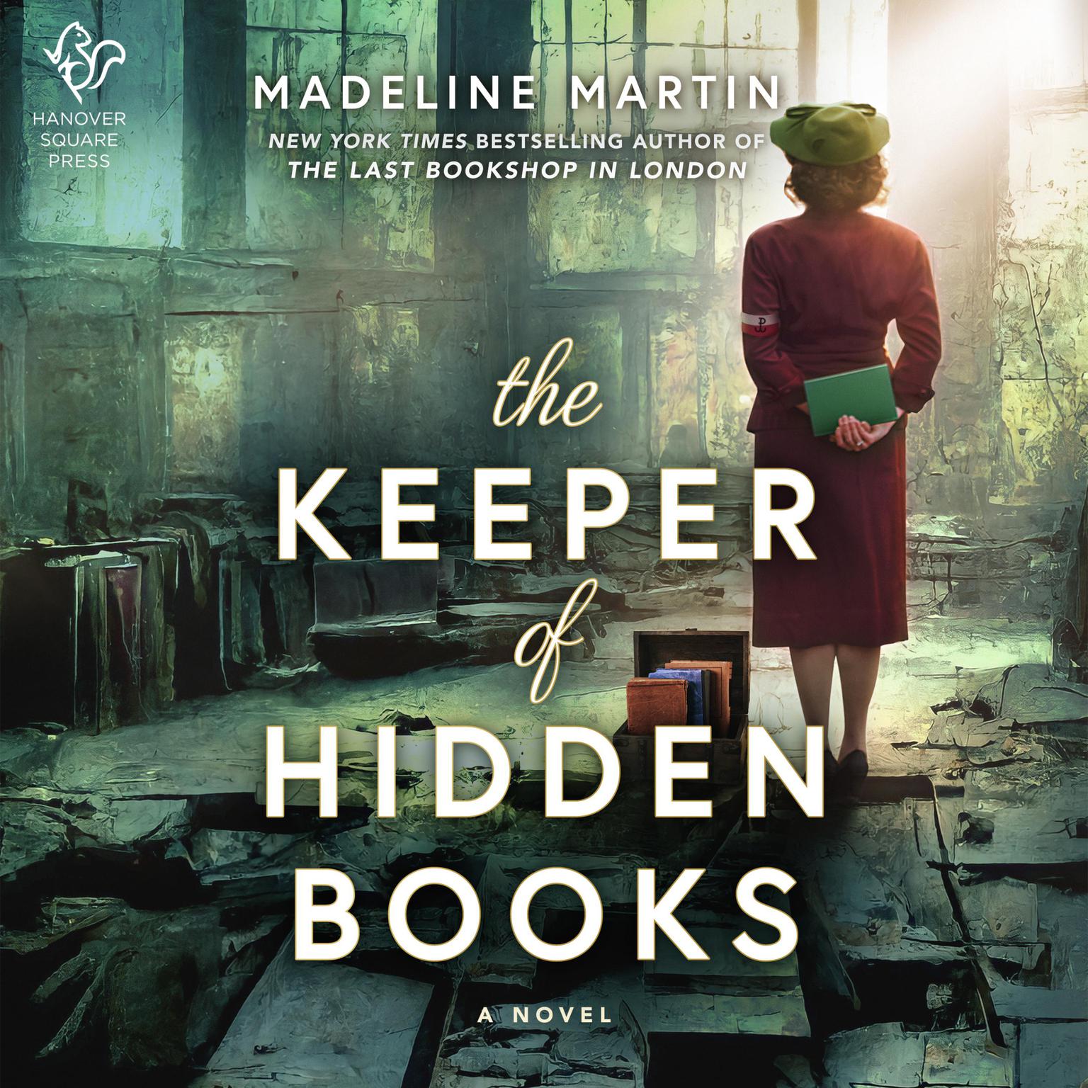 The Keeper of Hidden Books: A Novel Audiobook, by Madeline Martin