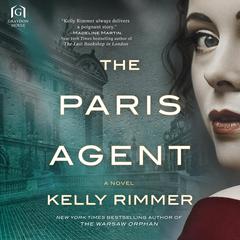 The Paris Agent Audiobook, by Kelly Rimmer
