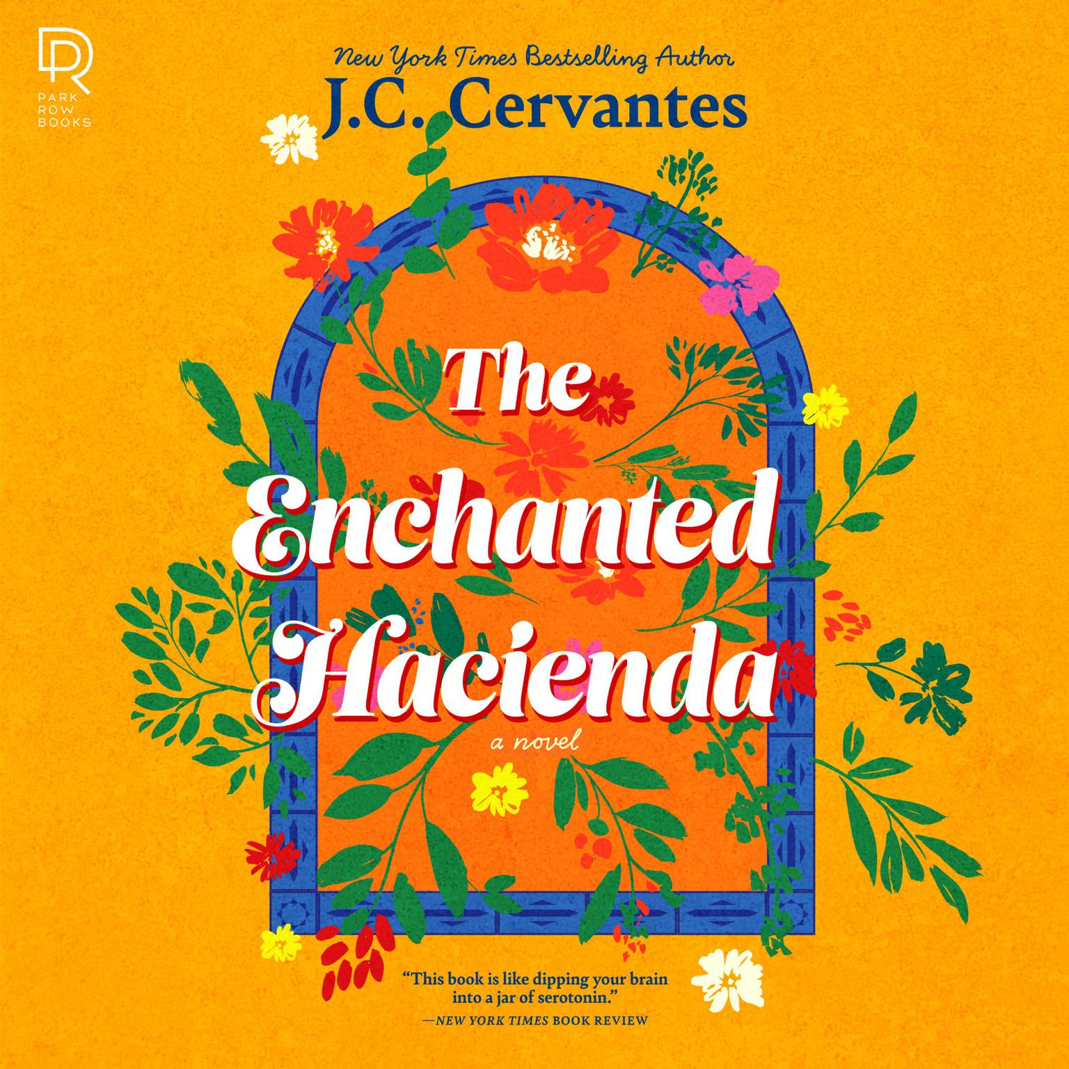 The Enchanted Hacienda Audiobook, by J. C. Cervantes