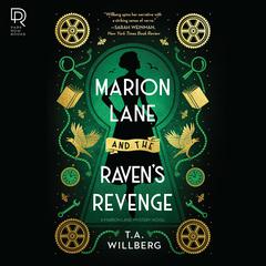 Marion Lane and the Ravens Revenge Audiobook, by T. A. Willberg