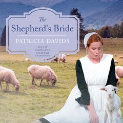 The Shepherd's Bride Audiobook, by 