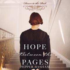 Hope Between the Pages Audiobook, by Pepper Basham