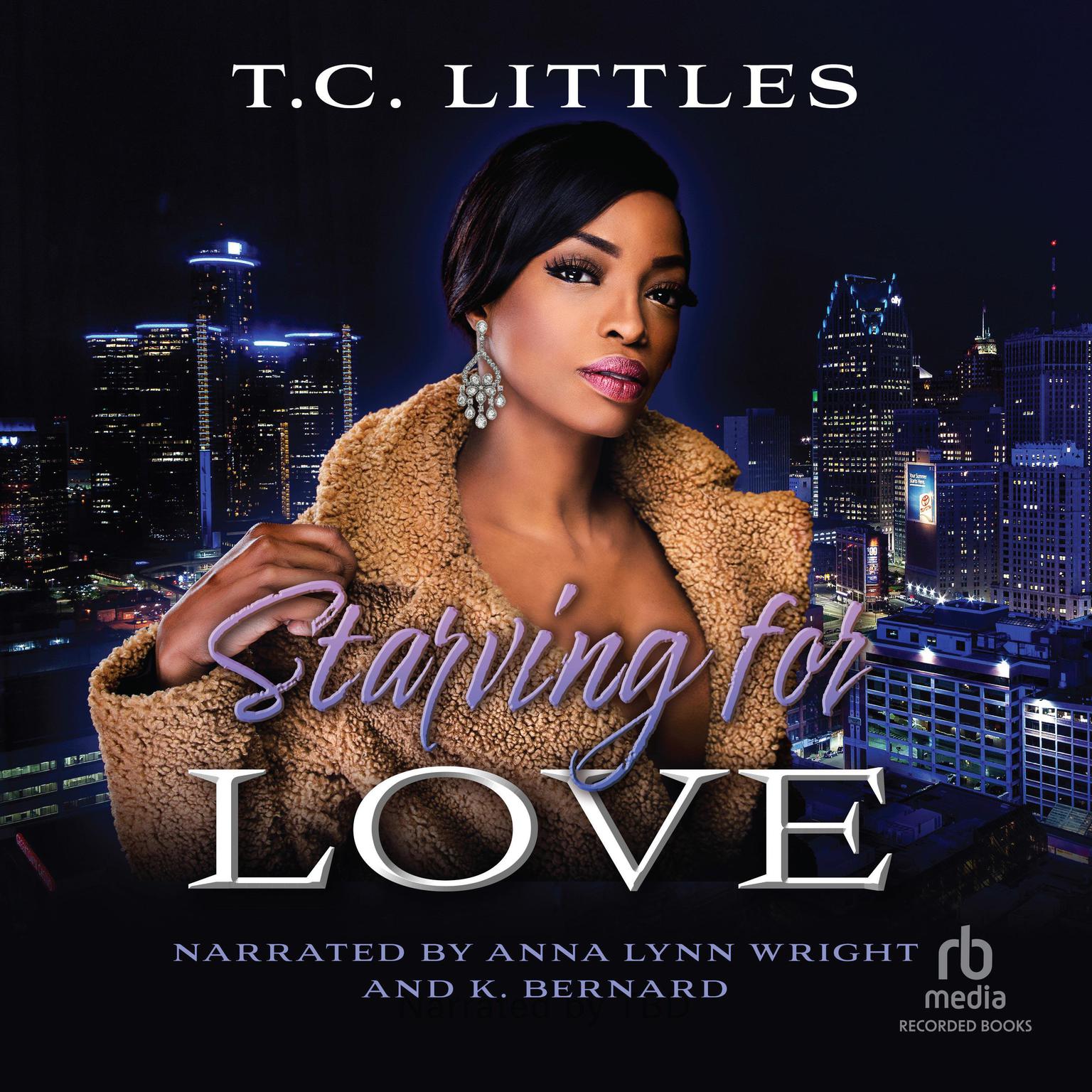 Starving for Love Audiobook, by T. C. Littles