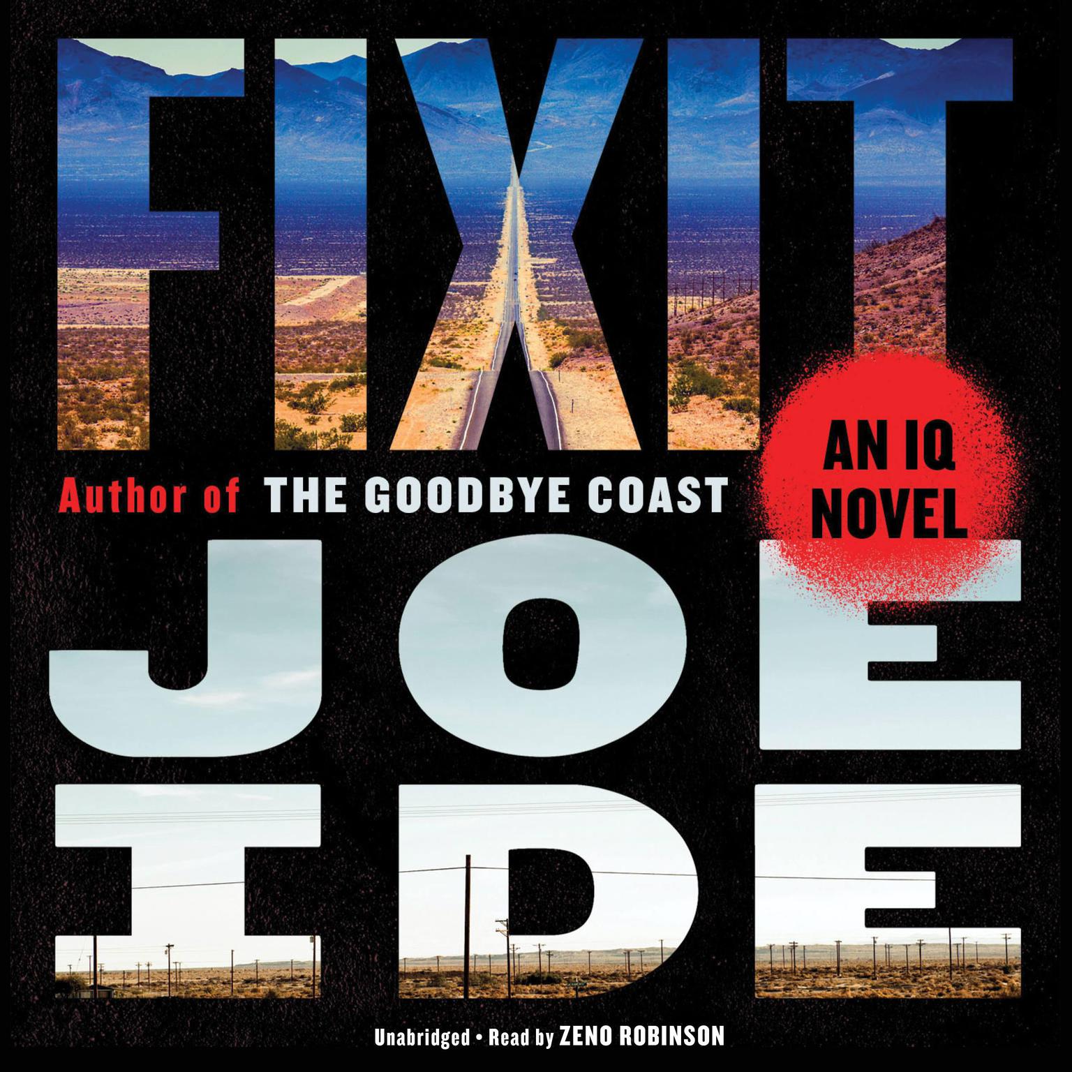 Fixit: An IQ Novel Audiobook, by Joe Ide