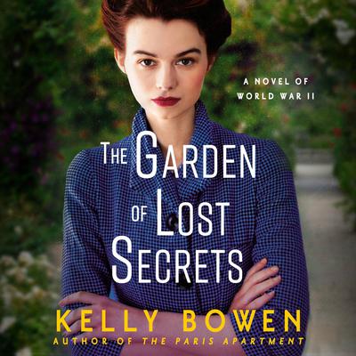 The Garden of Lost Secrets Audiobook, by Kelly Bowen