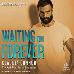 Waiting On Forever Audiobook, by Claudia Connor