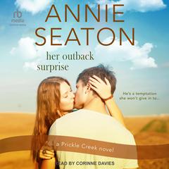Her Outback Surprise Audiobook, by Annie Seaton