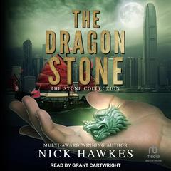 The Dragon Stone Audiobook, by Nick Hawkes