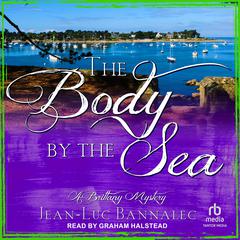 The Body by the Sea Audiobook, by Jean-Luc Bannalec