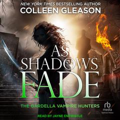 As Shadows Fade Audiobook, by 