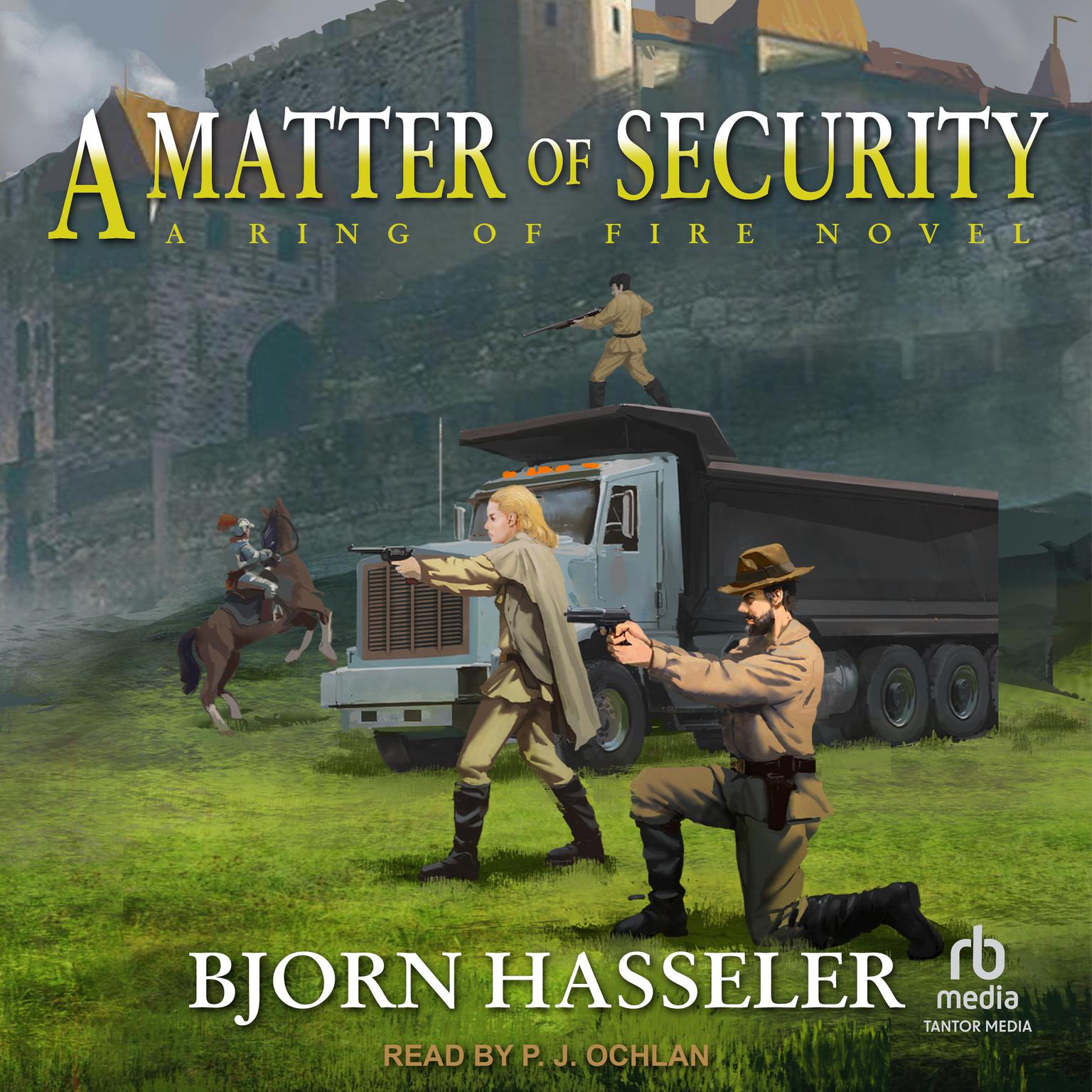 A Matter of Security: A Ring of Fire Novel Audiobook, by Bjorn Hasseler