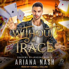 Without a Trace Audiobook, by Ariana Nash