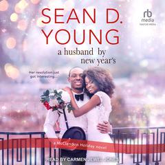 A Husband by New Years Audiobook, by Sean D. Young