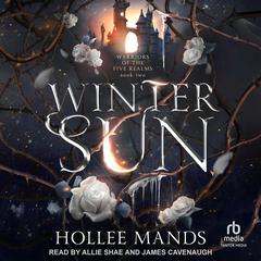 Winter Sun Audiobook, by Hollee Mands