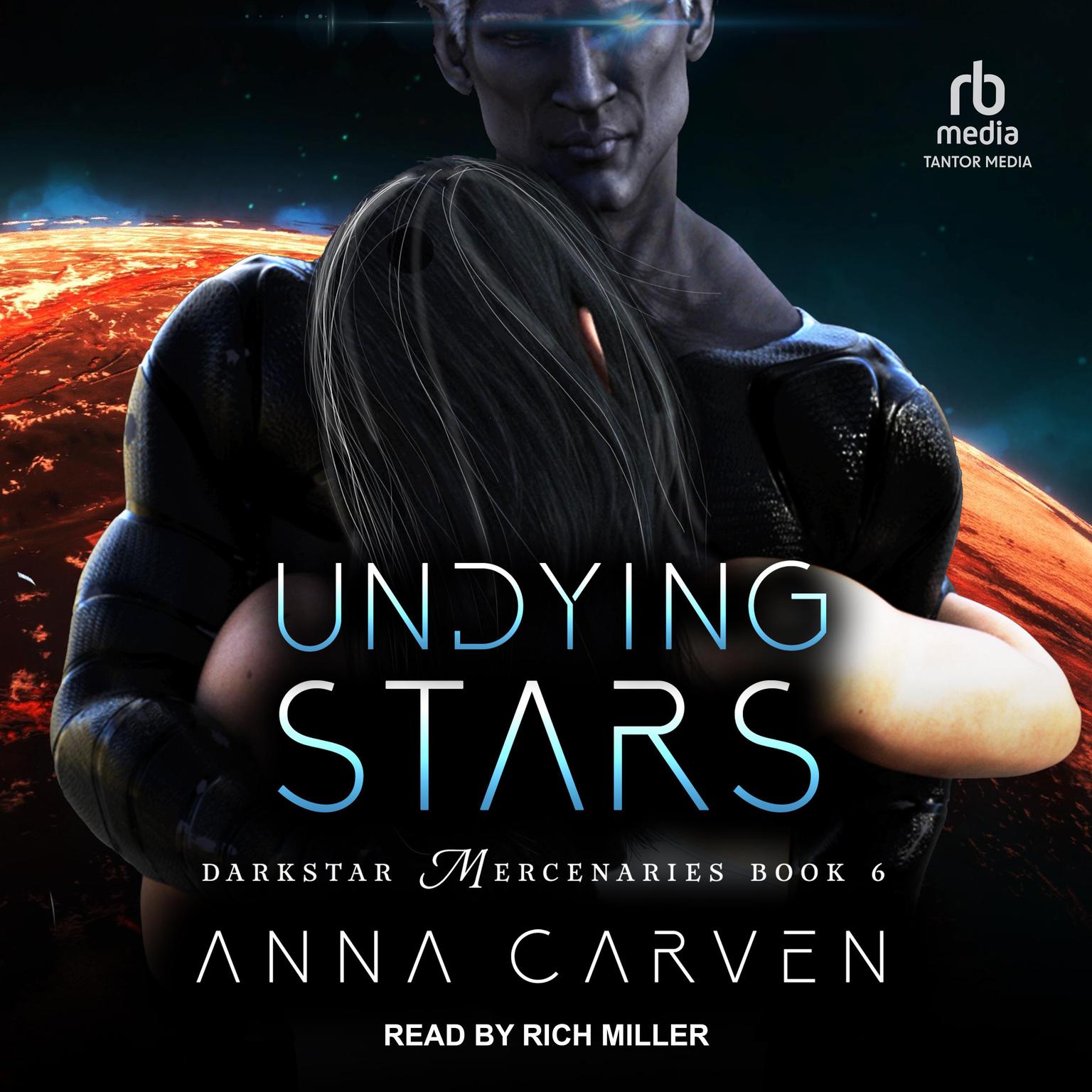Undying Stars Audiobook, by Anna Carven