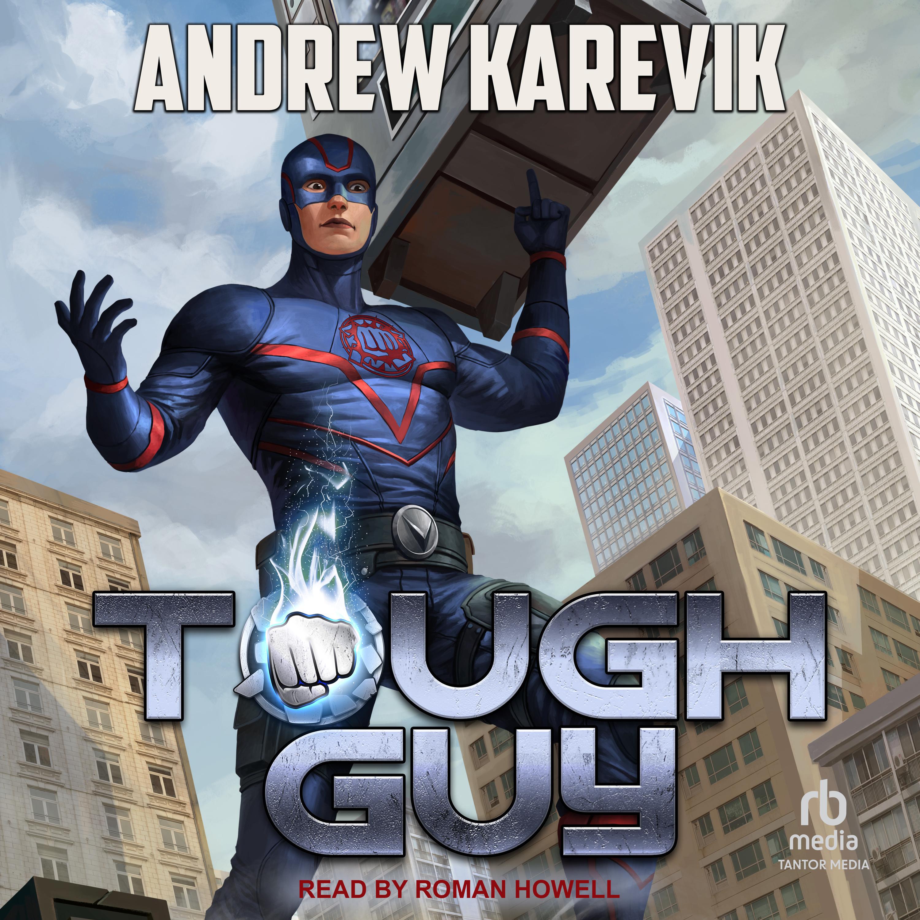 Tough Guy Audiobook by Andrew Karevik