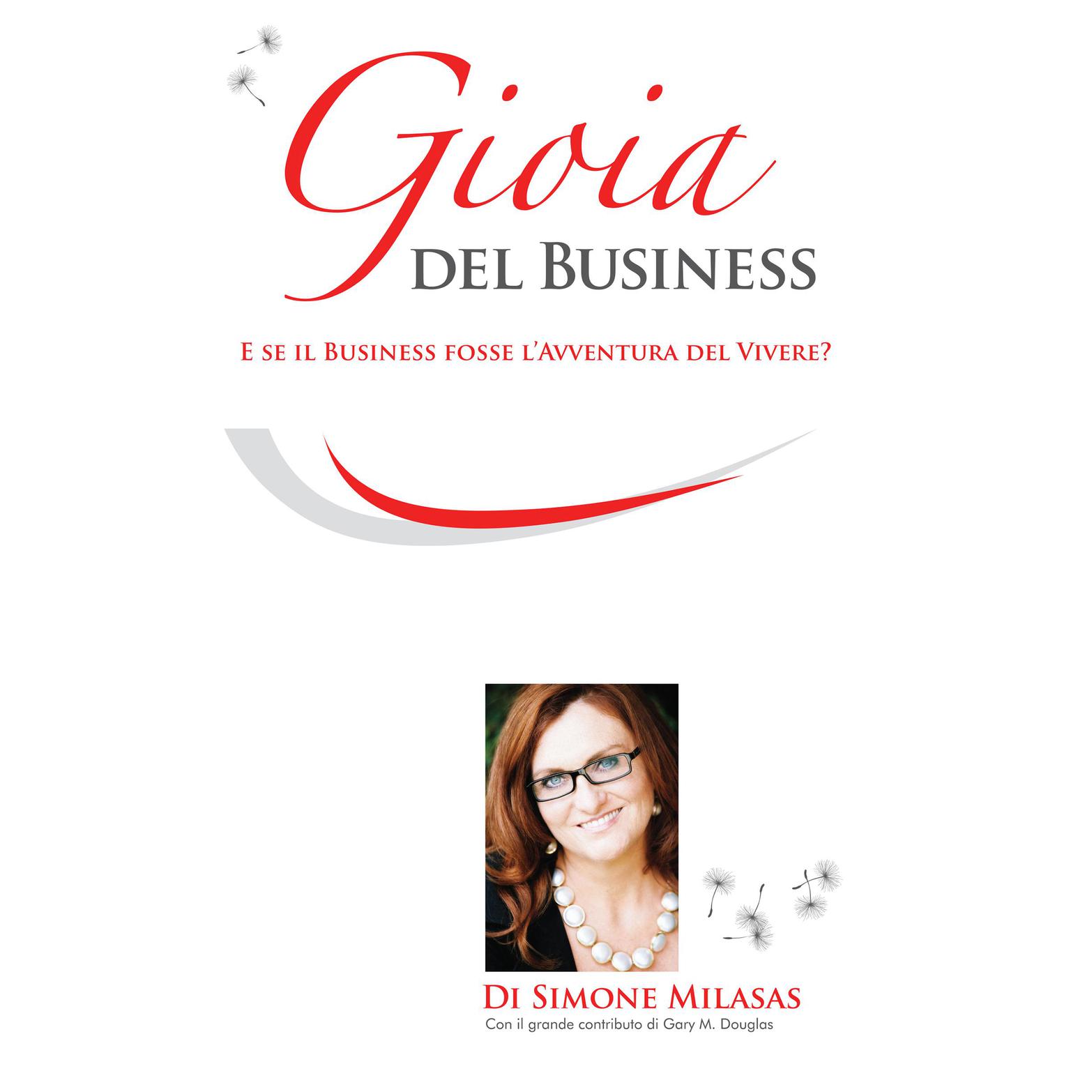 Gioia del Business Audiobook, by Simone Milasas