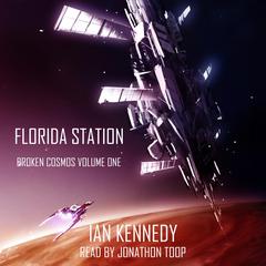 Florida Station Audiobook, by Ian Kennedy