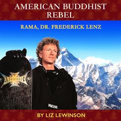 American Buddhist Rebel Audiobook, by Liz Lewinson