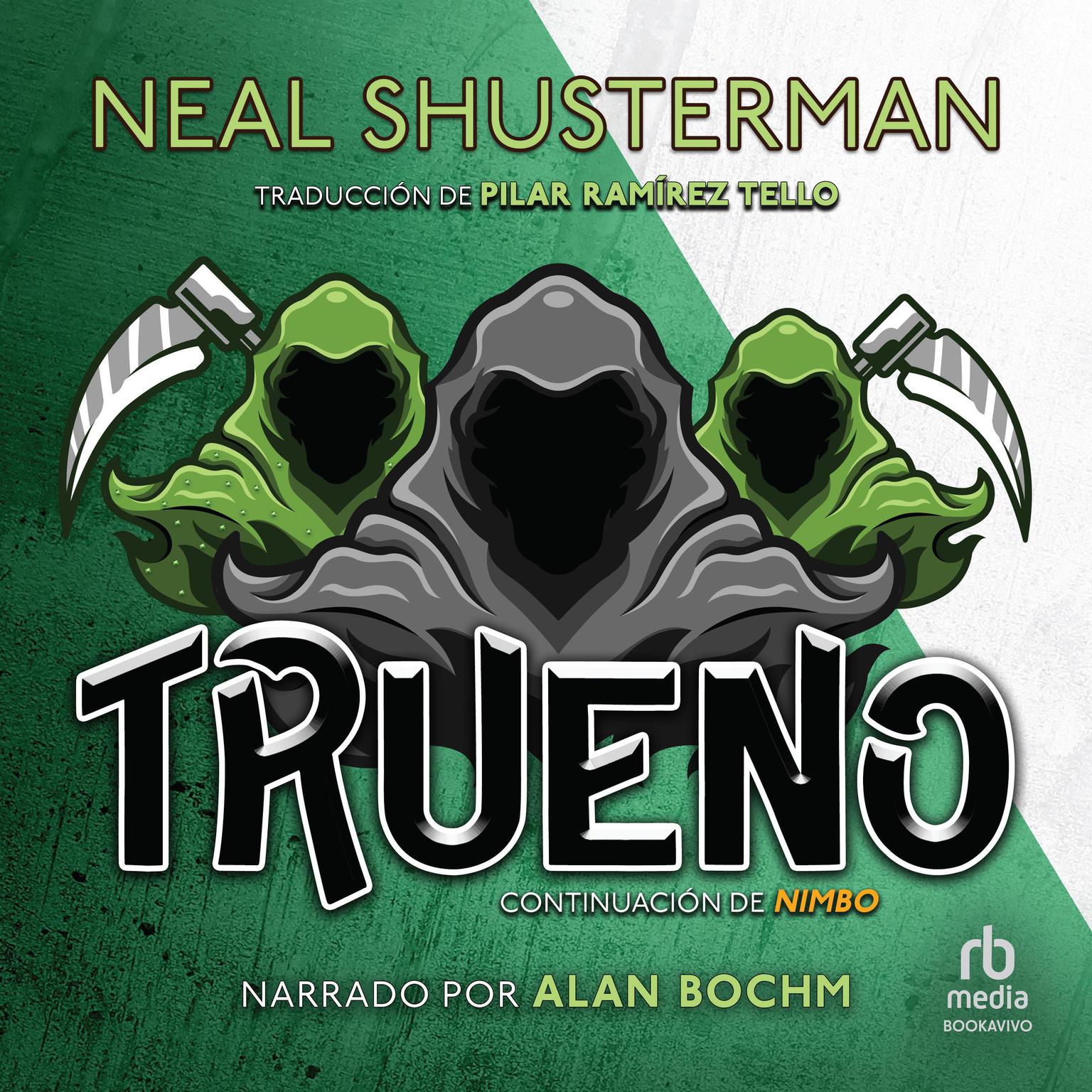 Trueno: el arco de la Guadana (Arc of a Scythe) Audiobook, by Neal Shusterman